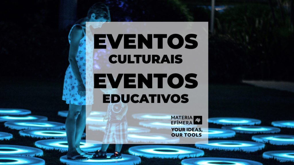 eventos culturais E eventos educativos-MATERIA-EFIMERA-STANDS- post